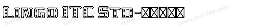 Lingo ITC Std字体转换